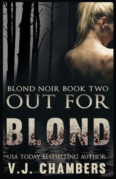 Cover for V J U Chambers · Out for Blond (Paperback Book) (2015)