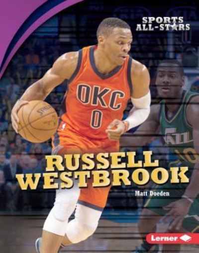 Cover for Matt Doeden · Russell Westbrook (Hardcover Book) (2017)