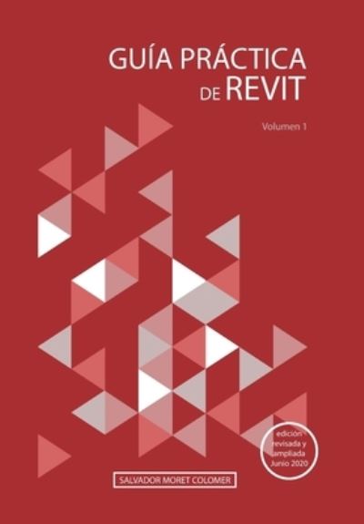 Cover for Salvador Moret Colomer · Guia practica de Revit (Paperback Book) (2017)