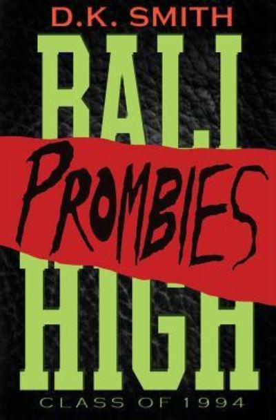 Cover for D K Smith · Prombies Sophomore Edition (Paperback Book) (2015)