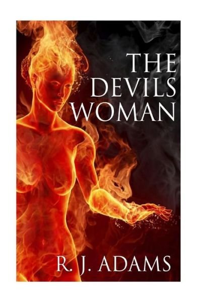 Cover for R J Adams · The Devils Woman (Paperback Book) (2015)