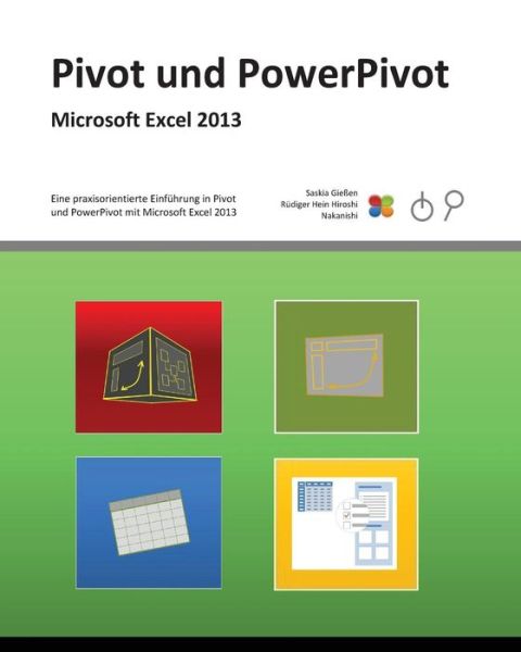 Cover for Saskia Gieen · Pivot und PowerPivot (Paperback Book) (2015)