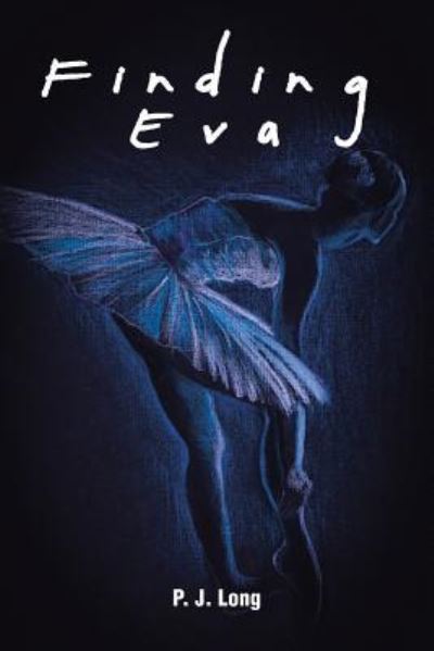 Cover for P J Long · Finding Eva (Paperback Book) (2016)