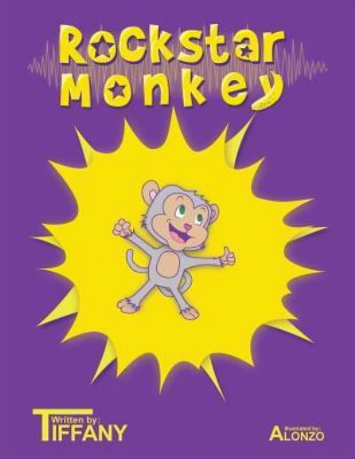 Rockstar Monkey - Tiffany - Bøger - Authorhouse - 9781524644819 - 28. oktober 2016