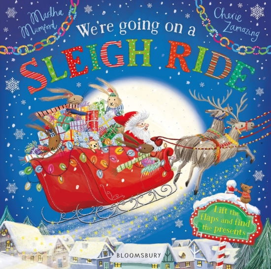 Martha Mumford · We're Going on a Sleigh Ride: A Lift-the-Flap Adventure - The Bunny Adventures (Board book) (2024)