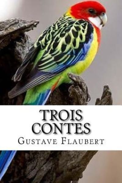 Cover for Gustave Flaubert · Trois contes (Pocketbok) (2016)