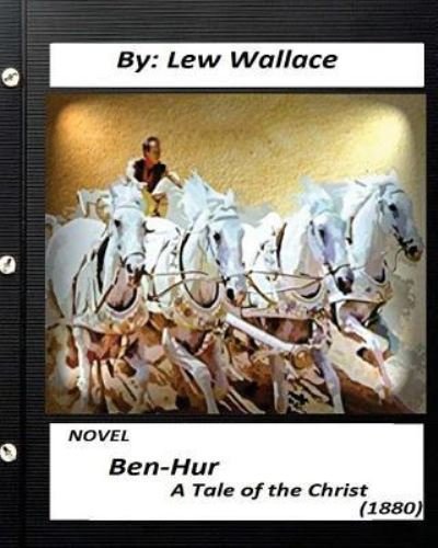 Cover for Lew Wallace · Ben-Hur (Paperback Book) (2016)