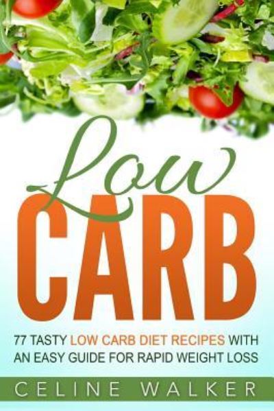 Cover for Celine Walker · Low Carb (Paperback Book) (2016)