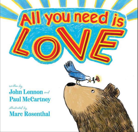 All You Need Is Love - John Lennon - Kirjat - Simon & Schuster - 9781534429819 - tiistai 29. tammikuuta 2019