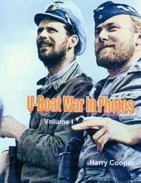 Cover for Harry Cooper · U-Boat War in Photos (Pocketbok) (2017)
