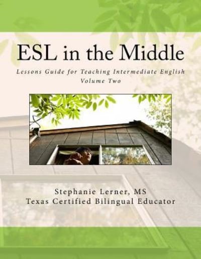 Cover for Stephanie M Lerner MS · ESL in the Middle (Pocketbok) (2017)