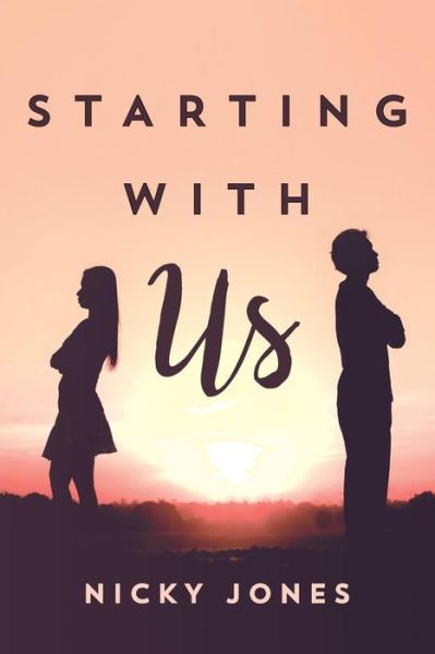 Cover for Nicky Jones · Starting With Us (Paperback Book) (2017)