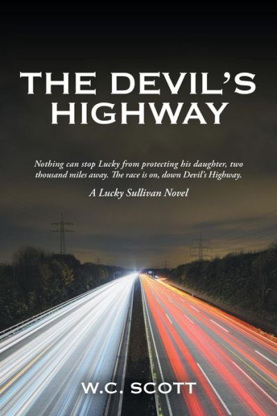 Cover for W C Scott · The Devil'S Highway (Paperback Book) (2018)