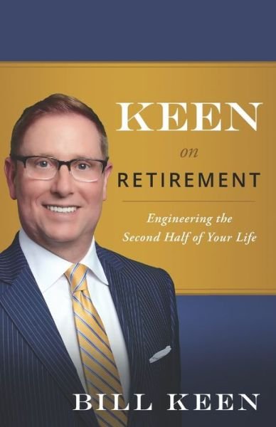 Cover for Bill Keen · Keen on Retirement (Paperback Book) (2019)