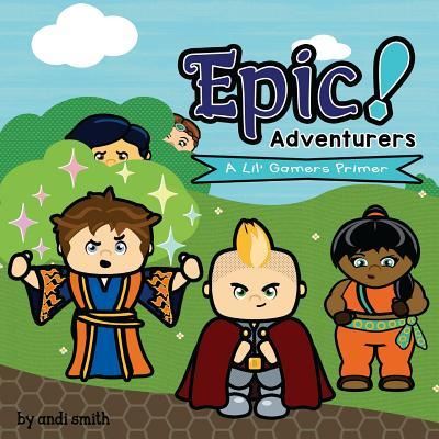 Cover for Andi Smith · Epic! Adventurers (Paperback Book) (2017)