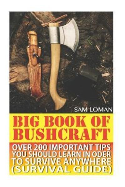 Cover for Sam Loman · Big Book Of Bushcraft (Paperback Bog) (2017)