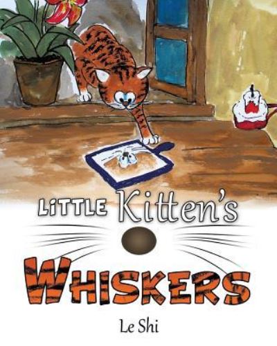 Cover for Le Shi · Little Kitten's Whiskers (Pocketbok) (2017)