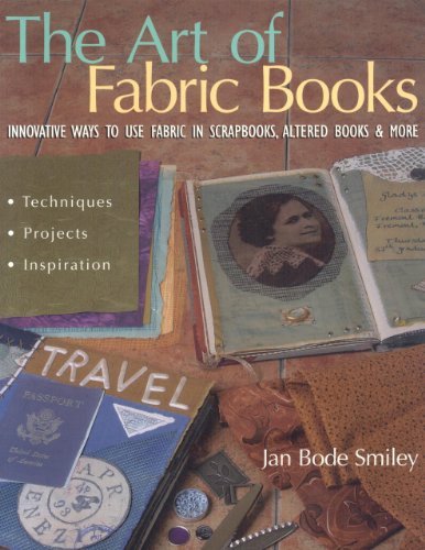 Cover for Jan Bode Smiley · Art of Fabric Books - the - Print on Demand Edition (Paperback Book) [1st edition] (2005)