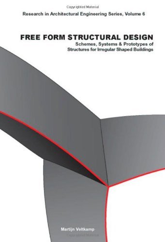 Cover for M. Veltkamp · Free Form Structural Design: Schemes, Systems and Prototypes of Structures for Irregular Shaped Buildings - Research in Architectural Engineering Series (Taschenbuch) (2007)