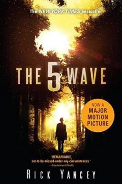 Cover for Rick Yancey · The 5th Wave (Book) (2016)