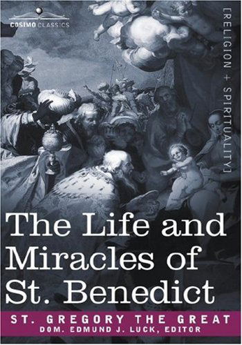 Cover for Saint Gregory the Great · The Life and Miracles of St. Benedict (Hardcover Book) (2007)