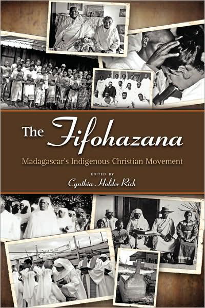 Cover for Cynthia Holder Rich · The Fifohazana: Madagascar's Indigenous Christian Movement (Hardcover Book) (2008)