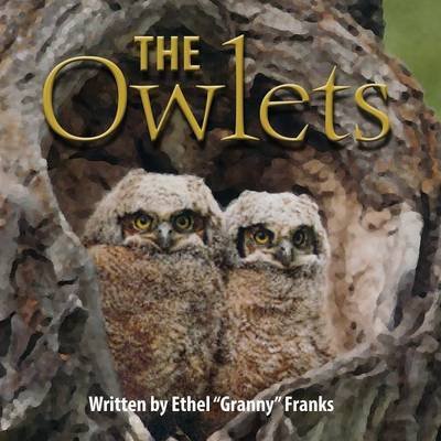 Cover for Ethel Franks · The Owlets (Paperback Book) (2014)