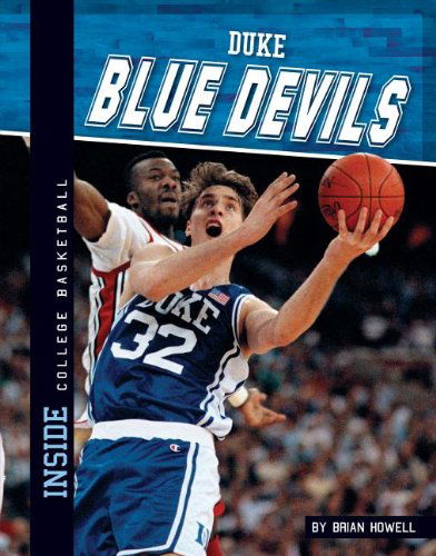 Cover for Brian Howell · Duke Blue Devils (Inside College Basketball) (Hardcover Book) (2012)