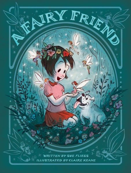 Cover for Sue Fliess · A Fairy Friend (Hardcover Book) (2016)