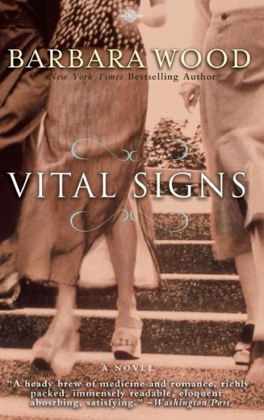 Cover for Barbara Wood · Vital Signs (Hardcover Book) (2012)