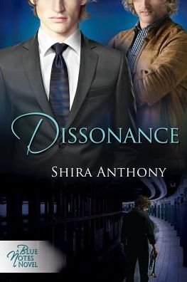Cover for Shira Anthony · Dissonance - Blue Notes (Paperback Book) [New edition] (2014)
