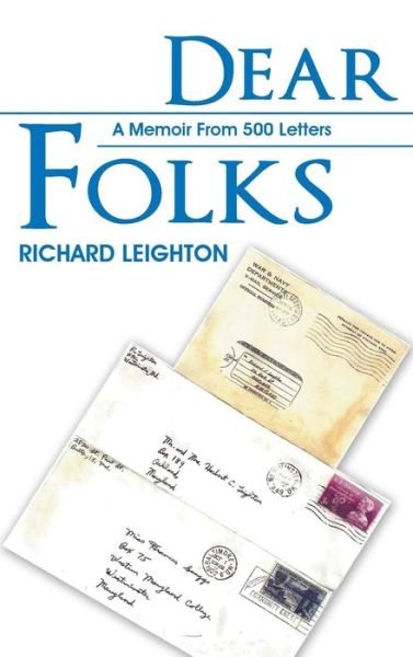 Cover for Richard Leighton · Dear Folks (Hardcover Book) (2016)