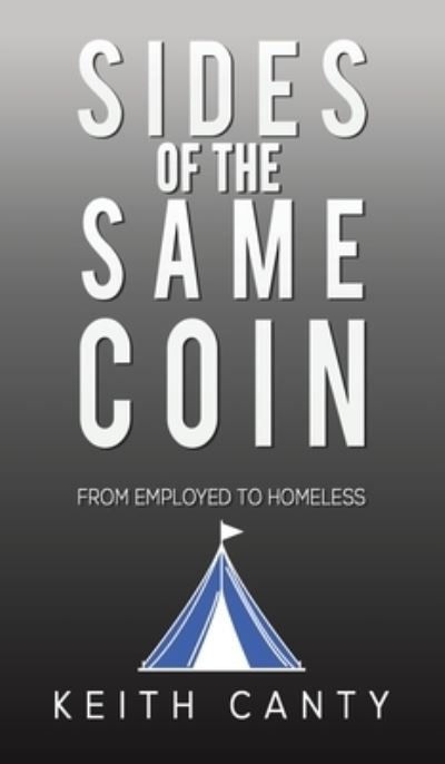 Cover for Keith Canty · Sides of the Same Coin (Hardcover Book) (2022)