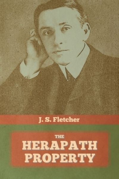 Cover for J S Fletcher · The Herapath Property (Paperback Book) (2020)