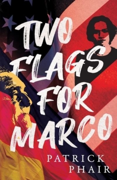 Cover for Orange Hat Publishing · Two Flags for Marco (Paperback Book) (2022)