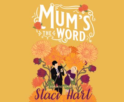 Cover for Staci Hart · Mum's the Word (CD) (2020)