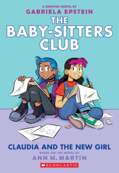 Cover for Ann M Martin · Claudia and the New Girl (Baby-Sitters Club Graphic Novel #9) (Inbunden Bok) (2019)