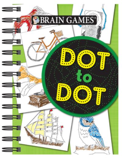 Cover for Publications International Ltd. · Brain Games Mini - Dot to Dot (Spiralbuch) (2017)