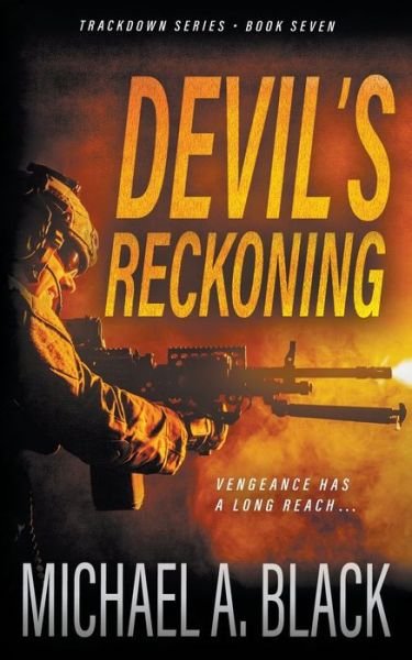 Cover for Michael A. Black · Devil's Reckoning (Book) (2022)