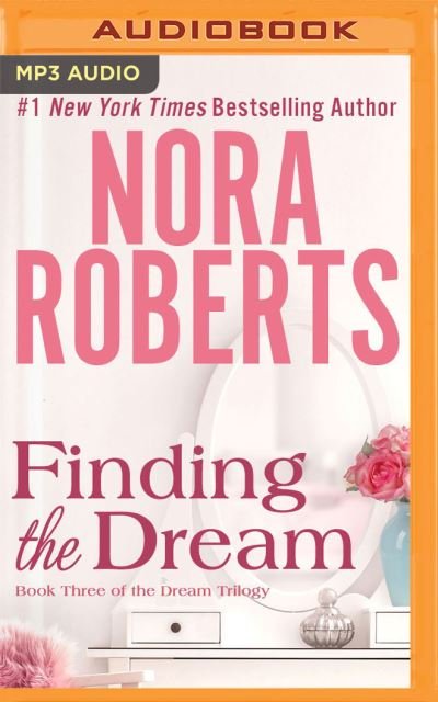Cover for Nora Roberts · Finding the Dream (CD) (2020)