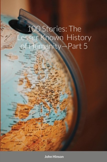John Hinson · 100 Stories (Pocketbok) (2021)