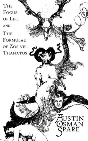 Cover for Austin Osman Spare · The Focus of Life (Taschenbuch) (2018)