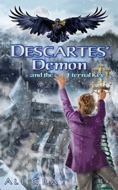 Cover for Ali Gray · Descartes' Demon and the Eternal Key (Paperback Book) (2019)