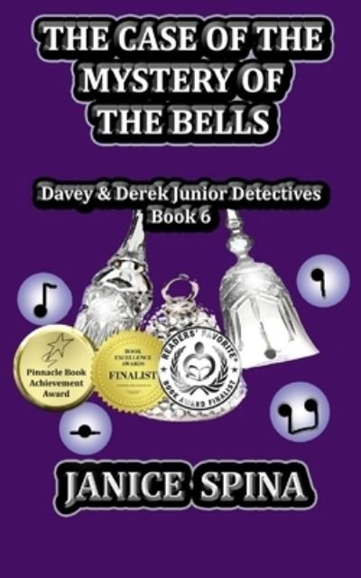 Cover for Janice Spina · The Case of the Mystery of the Bells (Pocketbok) (2019)