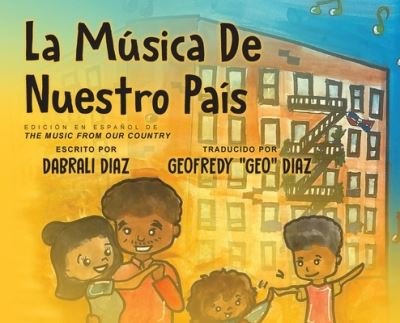 Cover for Dabrali Diaz · La Musica de Nuestro Pais (Hardcover Book) (2021)