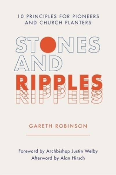 Stones and Ripples - Gareth Robinson - Bücher - 100 Movements Publishing - 9781735598819 - 1. März 2021