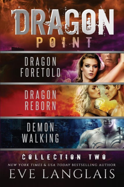 Cover for Eve Langlais · Dragon Point: Collection Two: Books 4 - 6 (Paperback Book) (2019)