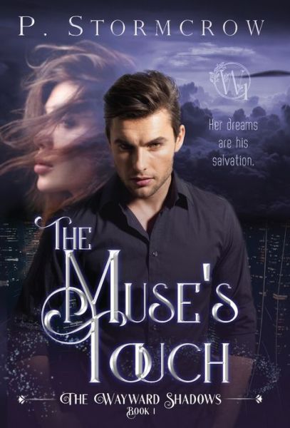 Cover for P Stormcrow · The Muse's Touch (Hardcover Book) (2021)