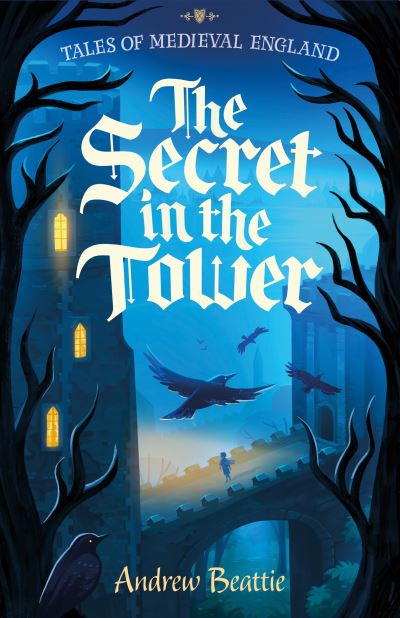 Cover for Andrew Beattie · The Secret in the Tower - Tales of Medieval England (Pocketbok) (2022)