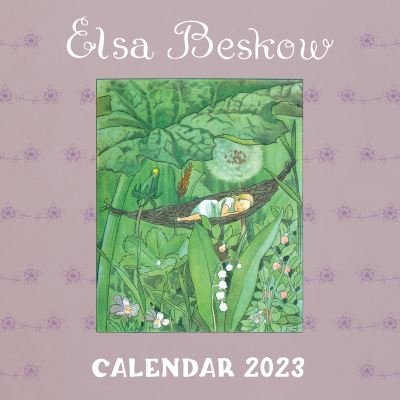 Elsa Beskow Calendar - Elsa Beskow - Merchandise - Floris Books - 9781782507819 - July 19, 2022